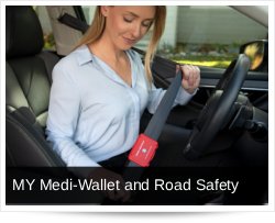 MY Medi-Wallet and Road Safety